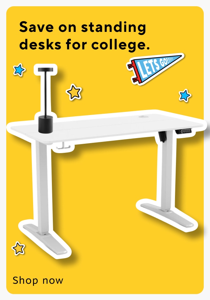 Save on standing desks for the dorm. Explore more