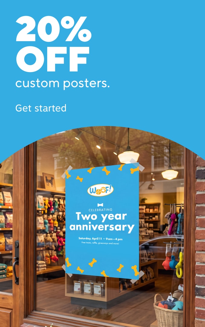 20% off custom posters. Get started