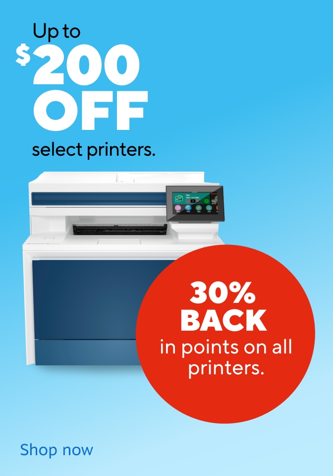 Up to $200 OFF select printers. 30% BACK in points on all printers.