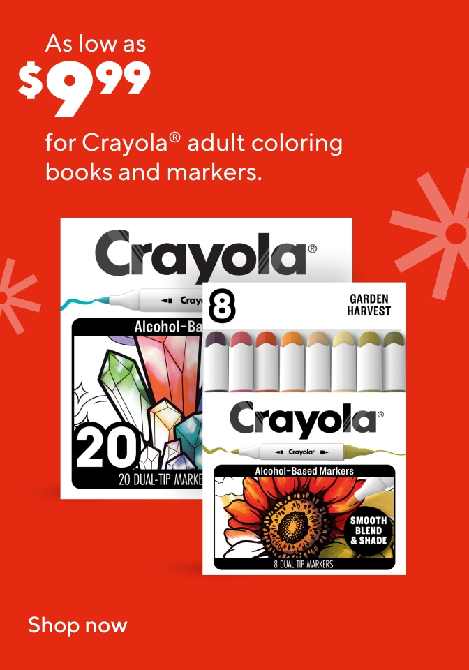 As Low as $9.99 for Crayola adult coloring books and markers. Shop now.