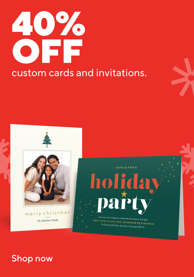 40% off custom cards and invitations. Shop now.