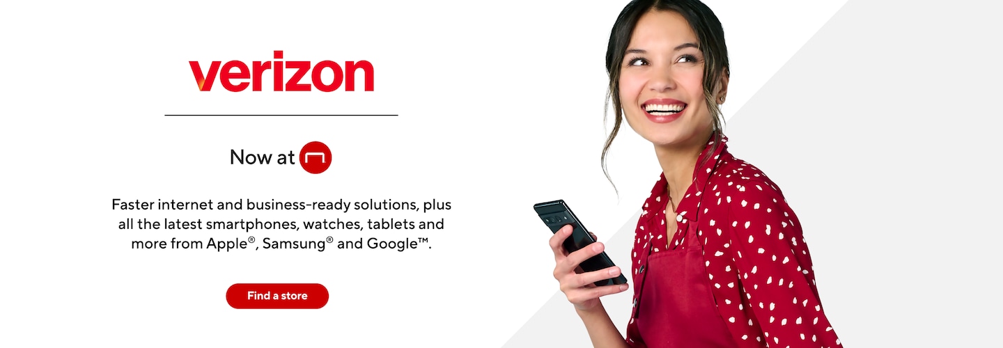 Verizon is now at Staples. Faster internet and business-ready solutions, plus all the latest smartphones, watches, tablets and more from Apple, Samsung, and Google